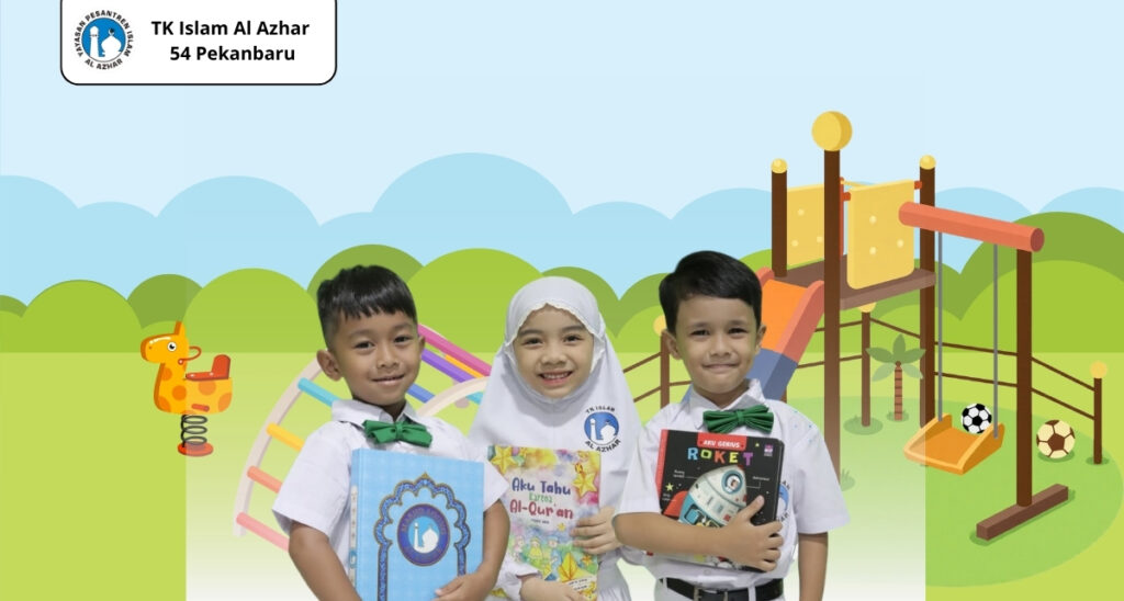 Wajib Tahu! TK Islam Al Azhar 54 Pekanbaru Buka PMB Terbatas!